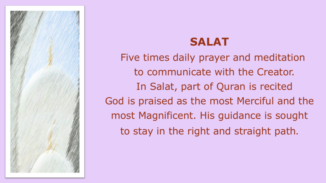 The Basic Practices in Islam five pillars of Islam, Salat, shahada, Siam. Zakah, Hajj